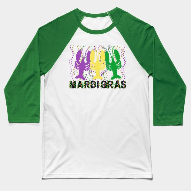 Mardi Gras Crawfish Seafood Party. Baseball T-Shirt by jackofdreams22